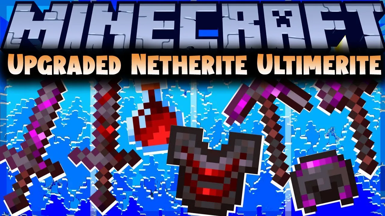 Upgraded Netherite Ultimerite for Minecraft 1.19.4