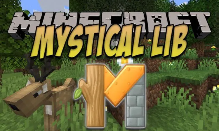 MysticalLib for Minecraft 1.15.2