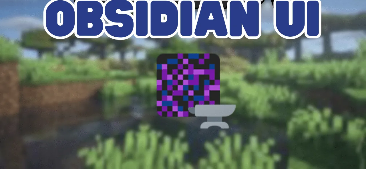 ObsidianUI for Minecraft 1.20.2