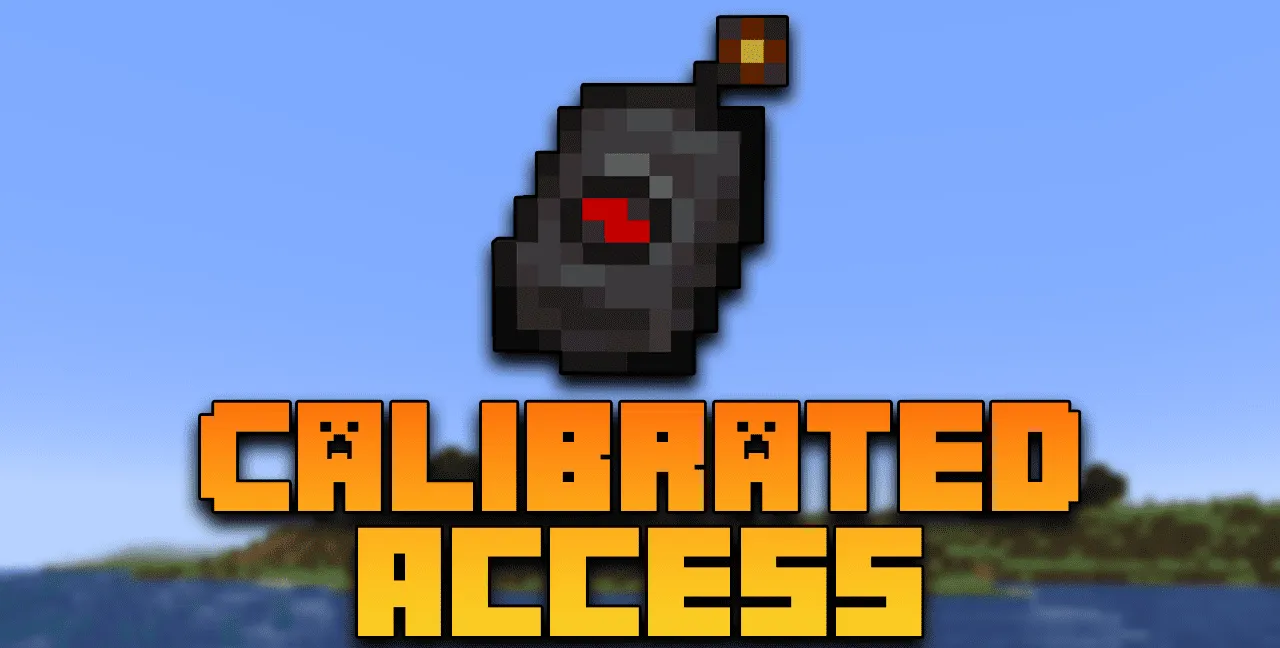 Calibrated Access for Minecraft 1.19.4