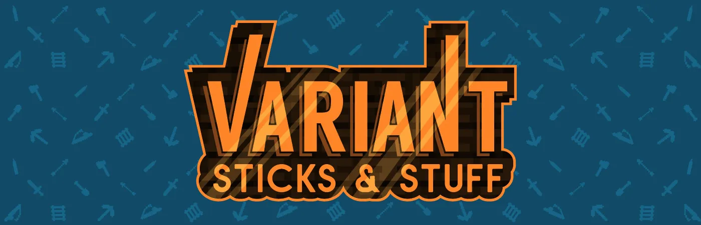 Variant Sticks & Stuff for Minecraft 1.20.2