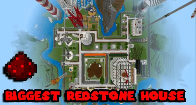 Biggest Redstone House for Minecraft Pocket Edition