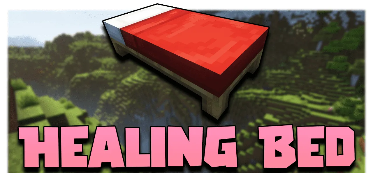 Healing Bed for Minecraft 1.15.2