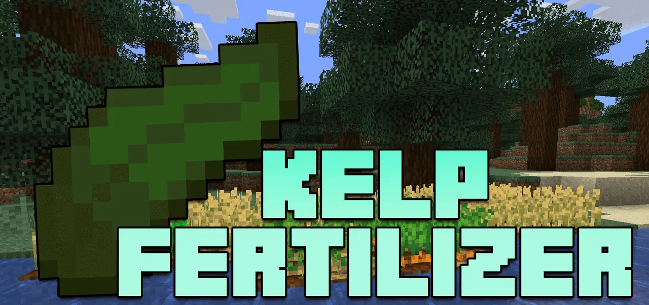 Kelp Fertilizer for Minecraft 1.15.2