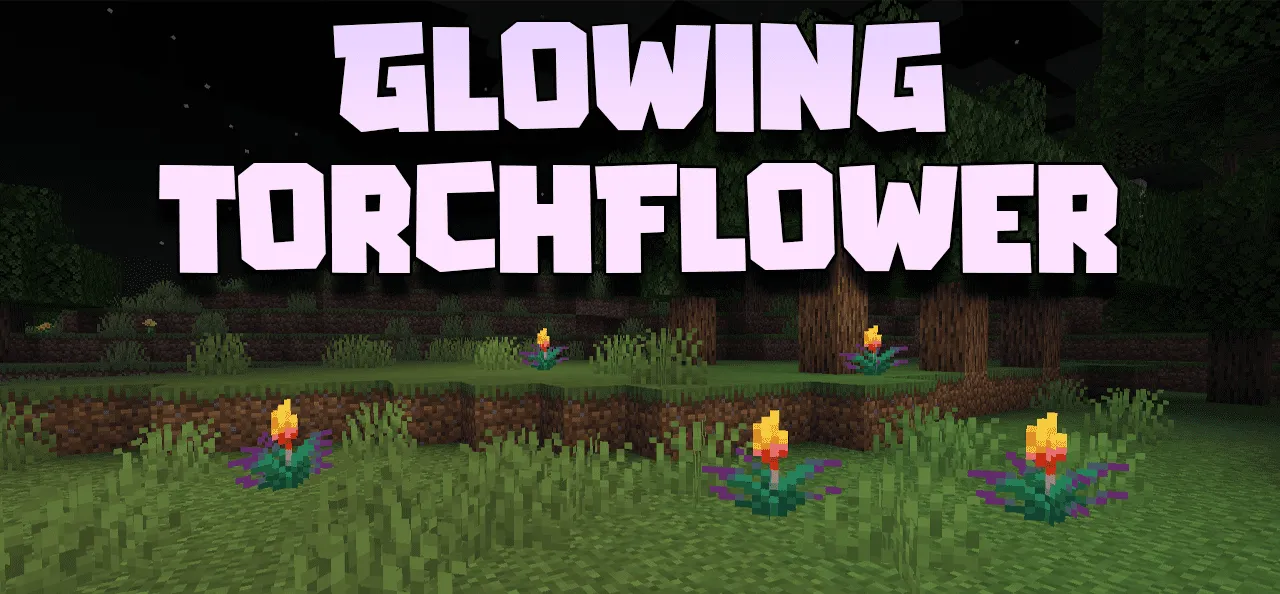 Glowing Torchflower for Minecraft 1.19.4