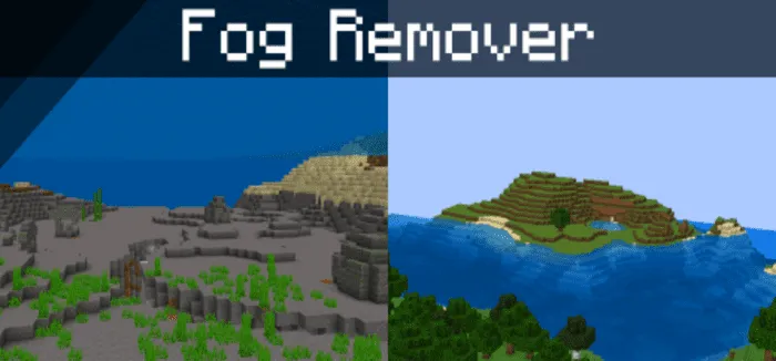 Fog Remover for Minecraft Pocket Edition 1.20