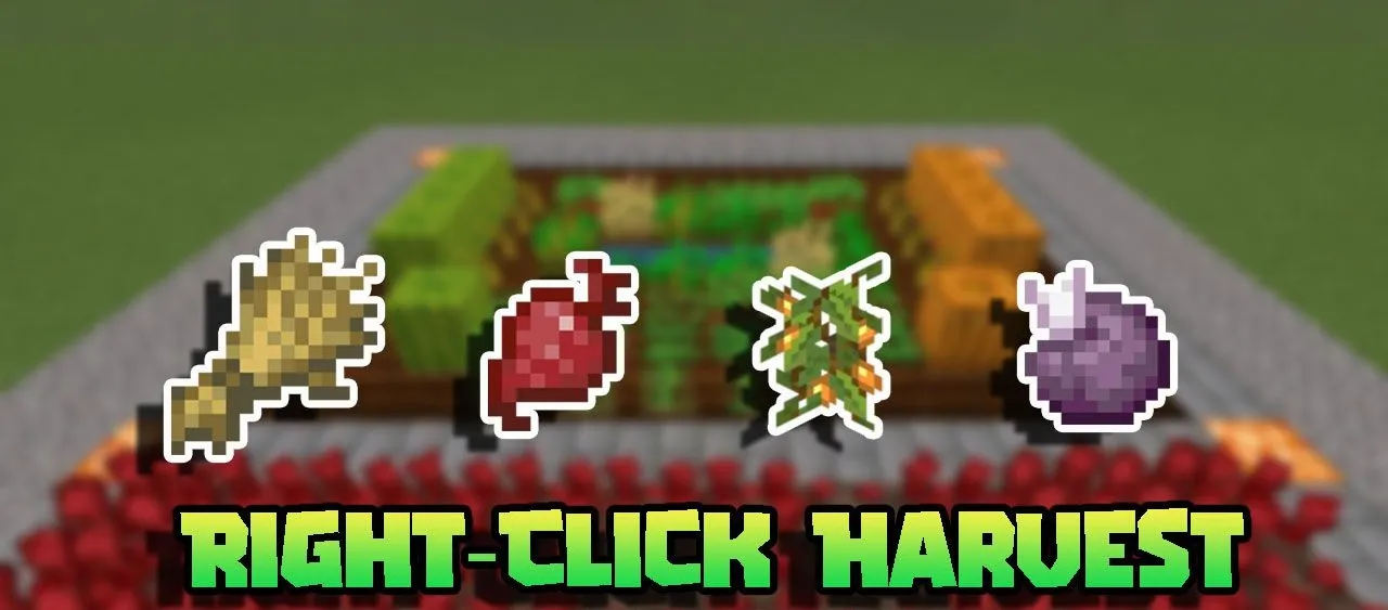 Right-Click Harvest for Minecraft Pocket Edition 1.20