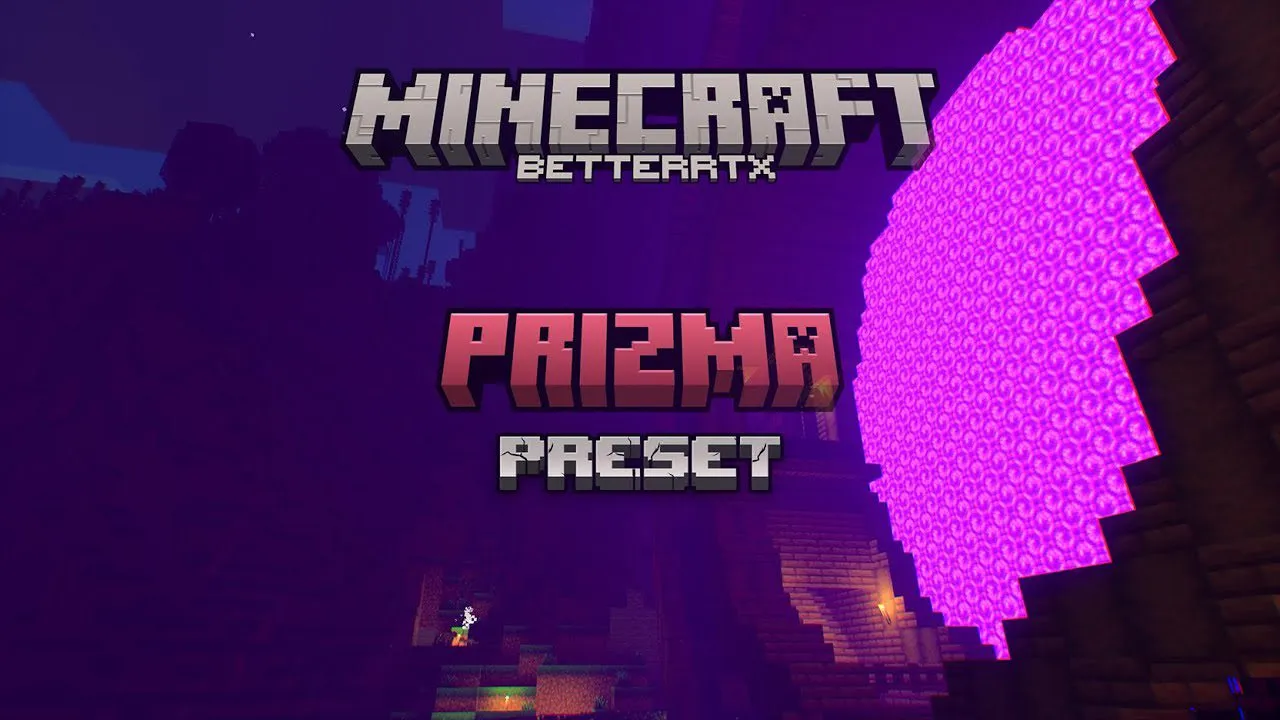 BetterRTX Prizma Preset for Minecraft Pocket Edition 1.20