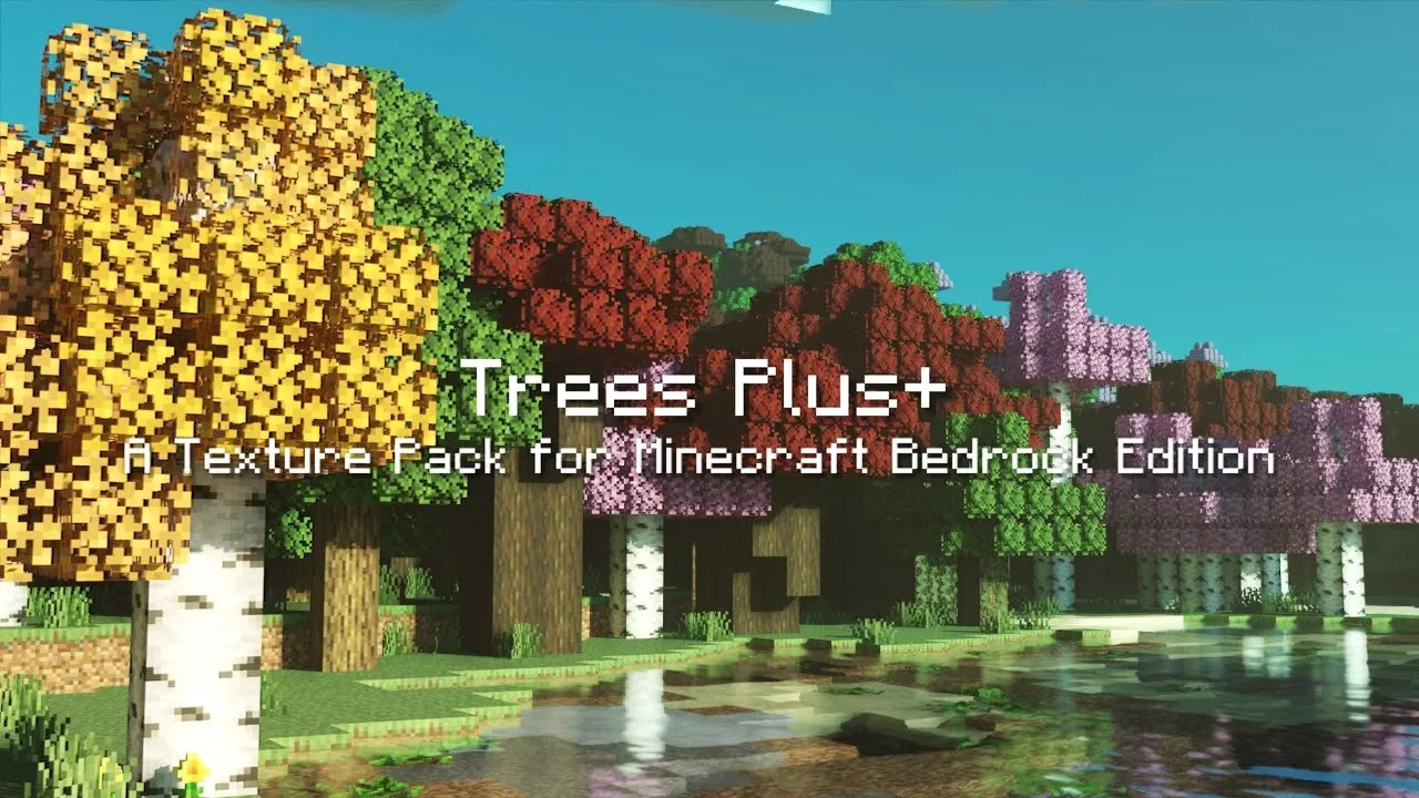 Trees Plus+ for Minecraft Pocket Edition 1.20