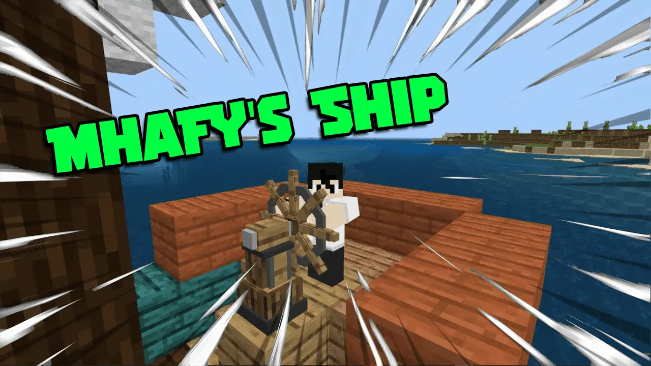 Mhafy’s Ship for Minecraft Pocket Edition 1.20