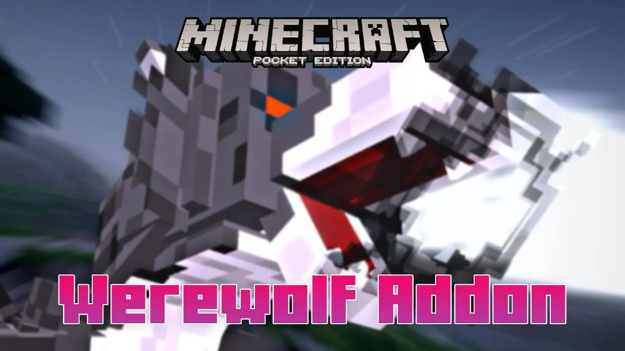 Werewolf Evolution for Minecraft Pocket Edition 1.20