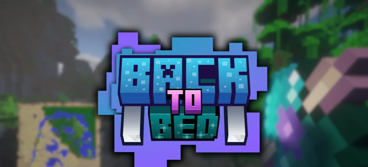 Back To Bed for Minecraft 1.20.4