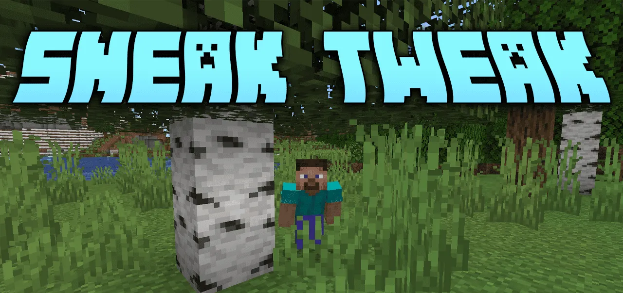 Sneak Tweak for Minecraft 1.20