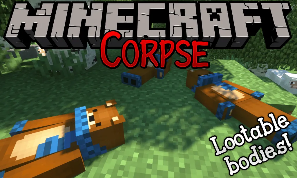 Corpse for Minecraft 1.16.5